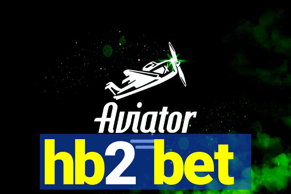 hb2 bet